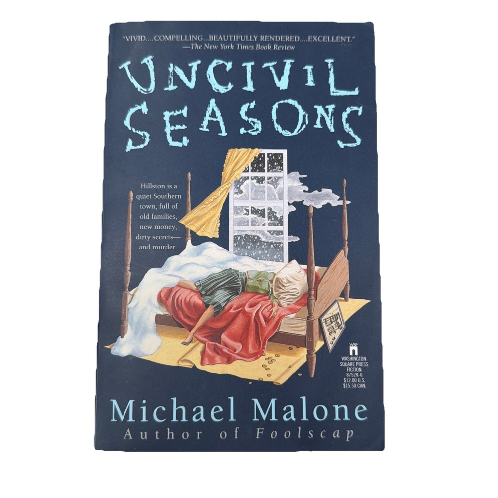 Uncivil Seasons - Malone, Michael Paperback Very Good